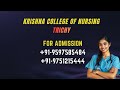 Krishna College of Nursing Trichy Best nursing college in trichy contact 9597585484