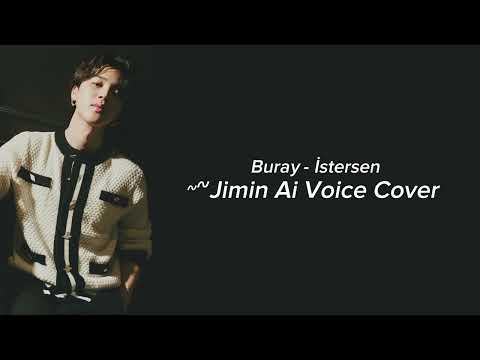 Buray — İstersen by Jimin Ai Voice Cover (Ai Cover Turkish Song)