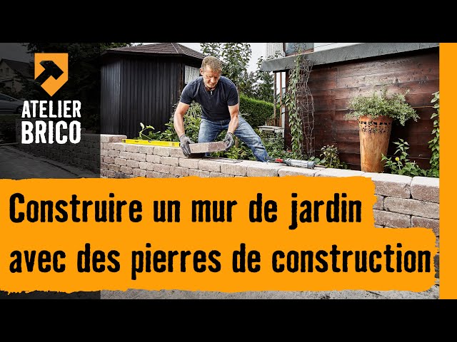 Construire un mur de jardin avec des pierres de construction