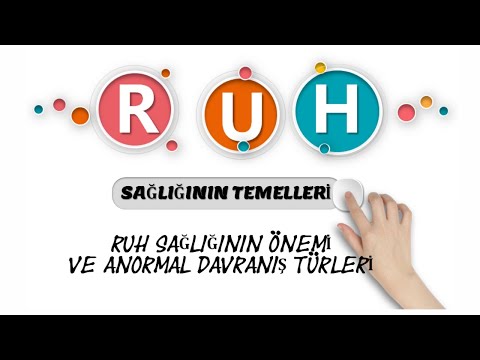 RUH SAĞLIĞININ ÖNEMİ VE ANORMAL DAVRANIŞ TÜRLERİ (AYT-Felsefe Grubu) #25