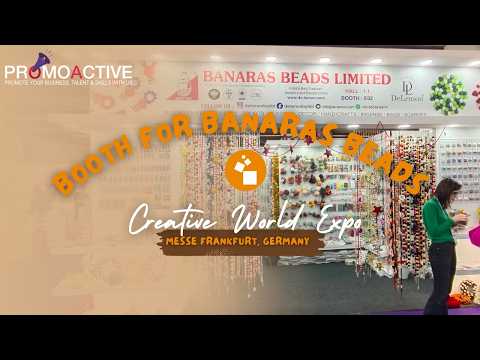Booth  for Banaras Beads Ltd. @CreativeworldFrankfurt  2026  @messefrankfurt , Germany