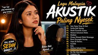 Yakin Gak Nangis? Slow Rock Melayu Akustik Terbaik 2026 | Full Album Lagu Malaysia 1 Jam Nonstop