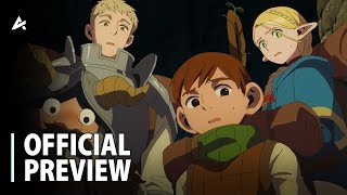 Delicious in Dungeon Episode 10 - Preview Trailer