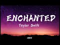 Taylor swift  enchanted lyric urlyrics