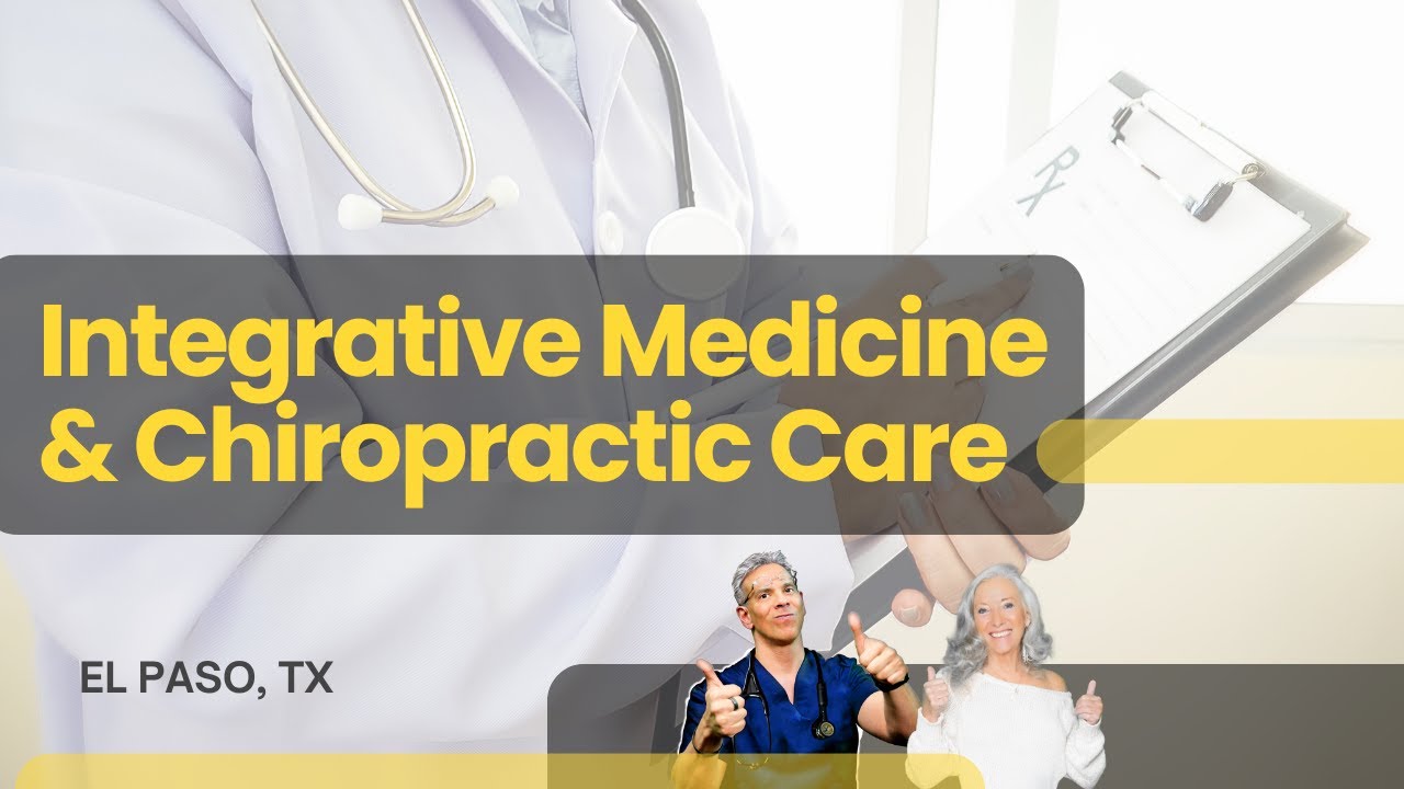 Beyond Adjustments: Chiropractic and Integrative Healthcare | El Paso, Tx (2024)