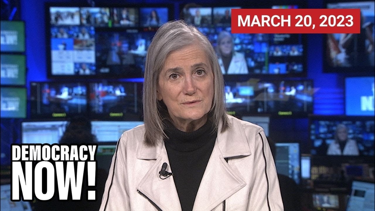 Top U.S. & World Headlines — March 20, 2023