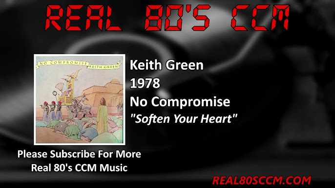 Keith Green - No Compromise - 1978 - Full Album 