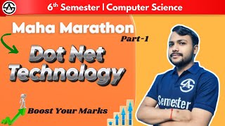 Dot Net Technology 6th Semester Computer Science | Maha Marathon Part-1 | By Vikas Sir