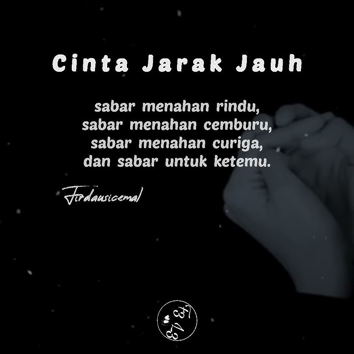 Status wa sedih || Cinta Jarak Jauh || whatsapp story