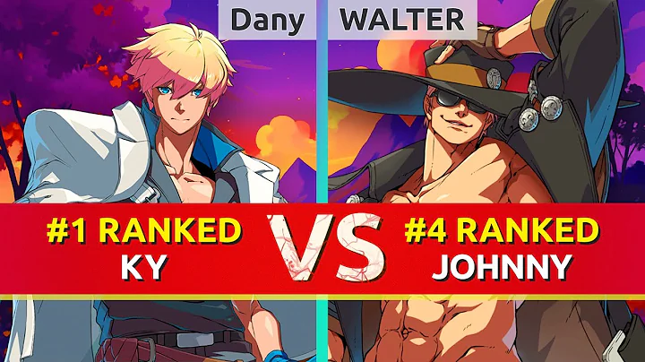 GGST ▰ Dany (#1 Ranked Ky) vs WALTER (#4 Ranked Johnny). High Level Gameplay