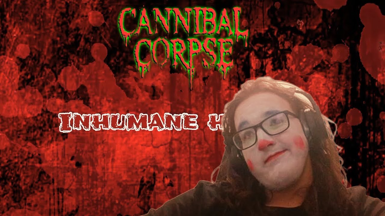 Cannibal Corpse - Inhumane Harvest | Реакция
