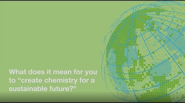 What does it mean to “create chemistry for a sustainable future”?