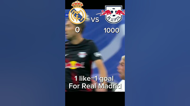 Real Madrid VS RB Leipzig 1 like=1 goal for Real Madrid #realmadrid #rbleipzig