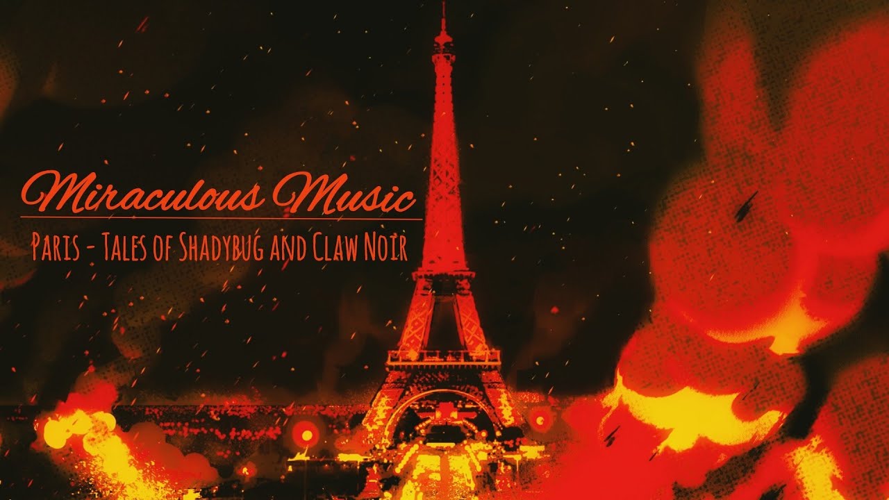 Miraculous Music: Paris Special | Miraculous Ladybug Ambient Music | Relaxing Music