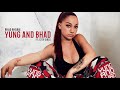 BHAD BHABIE "Yung And Bhad" feat. City Girls (Official Audio) | Danielle Bregoli