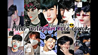 FILTER INSTAGRAM KEREN BUAT COWOK TERBARU2024/ALA SELEBGRAM