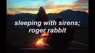 sleeping with sirens; roger rabbit || traducida al español chords