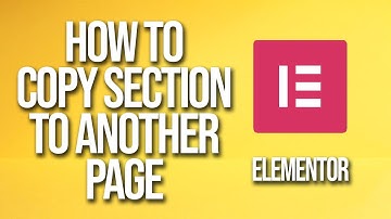 How To Copy Section To Another Page Elementor Tutorial
