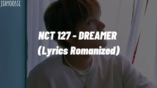 NCT 127(엔시티 127) - Dreamer/Easy lyrics Romanized