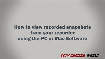 How to View Recorded Snapshots from your Recorder using the Software