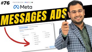 How to run Messages Campaigns in Facebook | Messenger ads Facebook | Facebook Ads Course |#76