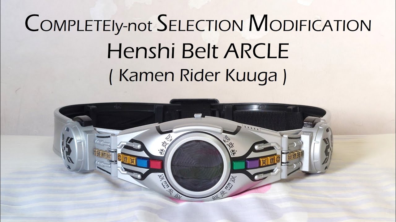 COMPLETEly-not SELECTION MODIFICATION Henshi Belt ARCLE ( Kamen