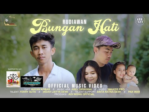 Rudiawan - Bungan Hati — adi wisnu official