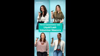 Skimm Tested: Liquid Lash Volumizer™ Mascara #shorts by theSkimm 209 views 1 year ago 1 minute, 1 second