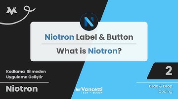 Niotron Label ve Button Kullanımı - Kodlama Bilmeden Mobil Uygulama Geliştir | Niotron Dersleri 1