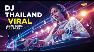 Dj Thailand Beat Cepat Jedag Jedug  Auto Goyang