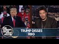 Trump Disrespects Ruth Bader Ginsberg | The Tonight Show