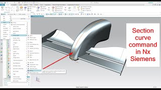 Section curve in Nx Siemens | how to create intersection geometry  specified planes bodies, faces