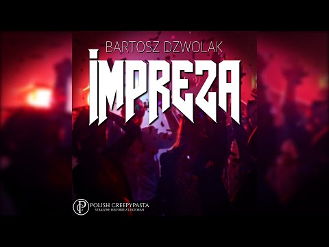 💀Impreza - Creepypasta [OD WIDZA][Lektor PL]