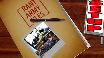 Rant Army Files: Set Up Tour And Surprise!