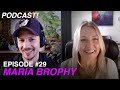ART, MONEY...SUCCESS! - Episode #29 - Maria Brophy