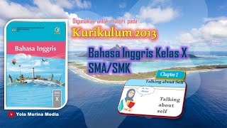 Bahasa Inggris KLS 10 Kurikulum-13 || Semester 1 - Chapter 1: Talking about myself - Part 1 screenshot 1