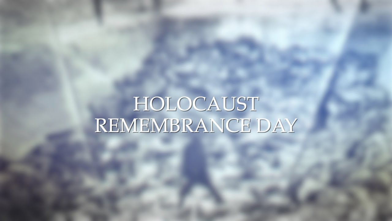 International Holocaust Remembrance Day - YouTube