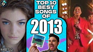 Top 10 Best Hit Songs of 2013 - Part 1 By Diamond Axe Studios