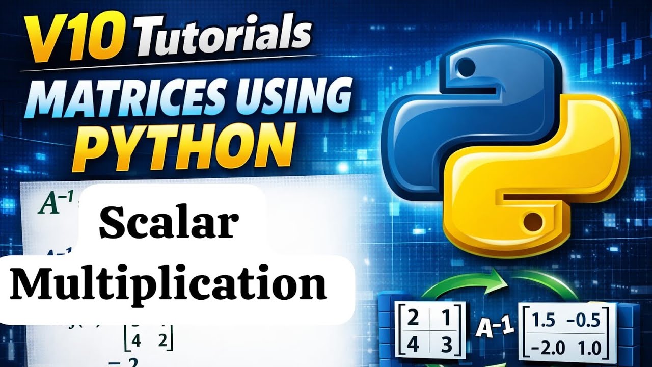 Scalar Multiplication of a matrix || Python code - YouTube