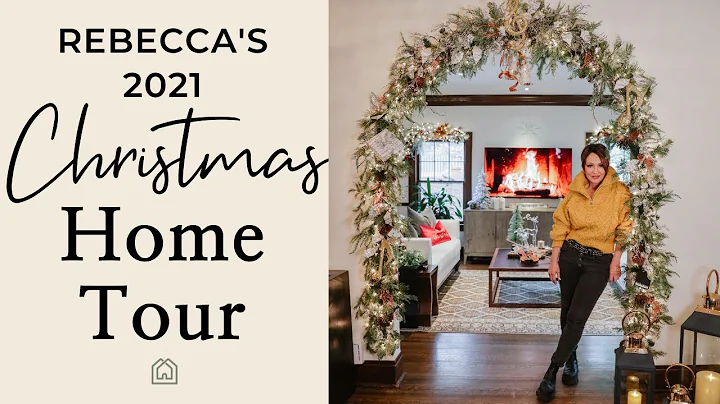 Christmas 2021 | Home Tour with Rebecca Robeson