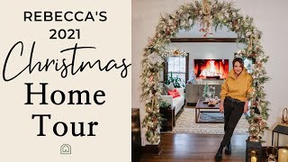 Christmas Home Tour with Rebecca Robeson