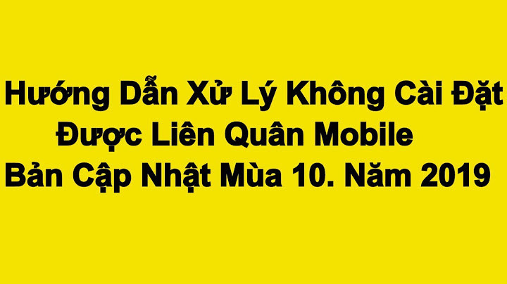 Lỗi không cập nhật được liên quân mobile trên android năm 2024