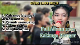 KAKANGE BLENGER - MISSEL LAURA D - FULL ALBUM