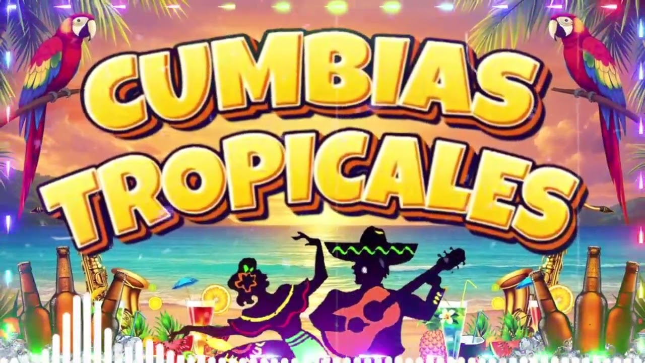 CUMBIAS PARA BAILAR TODA LA NOCHE💃CUMBIAS TROPICALES 2026🍉 MIX TROPICAL FLORIDA,TROPICAL PANAMA...