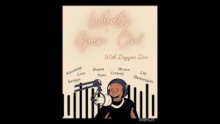 What's Goin' On with Dapper Don Episode 16: Singles Events, The Male Loneliness Epidemic, and More!