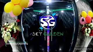 SKY GARDEN TF BINJAI DJ DUTCH NGEGAS 2020