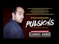Kyan Khojandi - PULSIONS [SPECTACLE INTÉGRAL] - YouTube