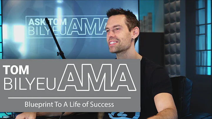 Blueprint to a Life of Success | Tom Bilyeu AMA