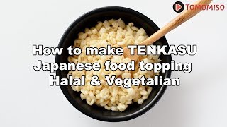 【Halal】How to make Tenkasu used in Japanese cuisine screenshot 5