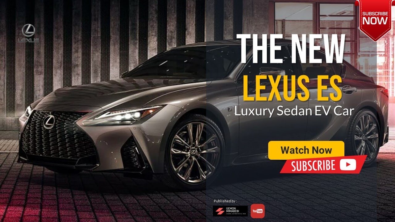 The New 2024 Lexus ES Mid size Sedan Luxury Overview Release date